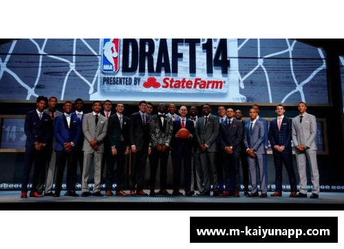 NBA选秀年度盛典：探索新星崛起与球队未来的无限可能